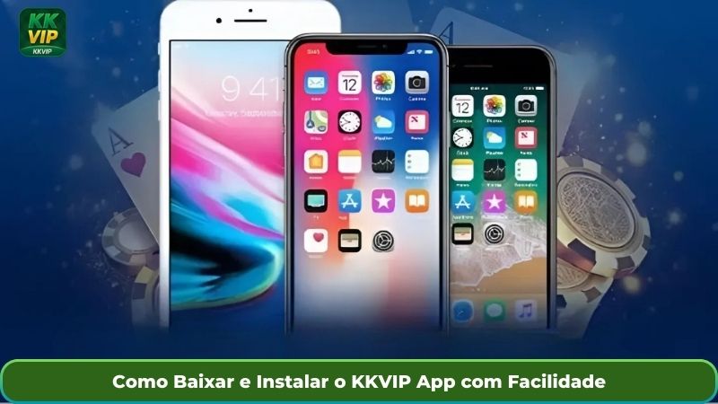 Como Baixar e Instalar o KKVIP App com Facilidade